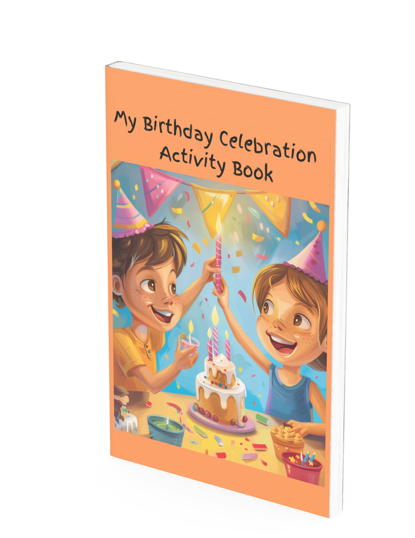 MY BIRTHDAY CELEBRATION ACTIVITY BOOK